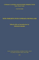 New Insights Into Conrad and Poland - Wieslaw Krajka - 9788322797778