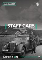 Staff Cars in Germany WW2 - Alan Ranger - 9788365281869
