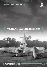 Morane Saulnier Ms.406 - Bartlomiej Belcarz - 9788365958327