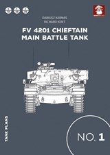 Fv 4201 Chieftain Main Battle Tank - Dariusz Karnas - 9788365958662
