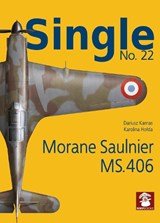 Single 22: Moraine Saulnier MS.406 - Dariusz Karnas - 9788365958969