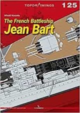 The French Battleship Jean Bart - Witold Koszela - 9788366673830