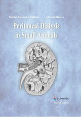 PERITONEAL DIALYSIS IN SMALL ANIMALS - VI¿¿LARU,  Bogdan Alexandru - 9788366675483