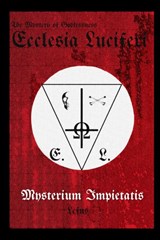 Ecclesia Luciferi. Mysterium Impietatis - Lcf Ns - 9788367736305