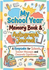 My School Year Memory Book & Autograph Journal - Childlike Mischievous - 9788368294927