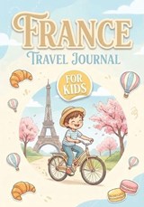 France Travel Journal for Kids - Childlike Mischievous - 9788368294934