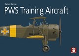 PWS Training Aircraft - Dariusz Karnas - 9788368377262
