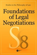 Foundations of Legal Negotiations: Studies in the Philosophy of Law - Jerzy Stelmach ; Bartosz Brozek - 9788378861317