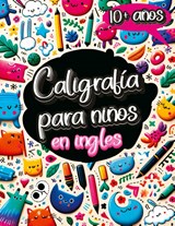 Caligrafía para Niños en Inglés de 10 Años - Childlike Mischievous - 9788396934642