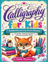 Calligraphy for Kids - Childlike Mischievous - 9788396995124
