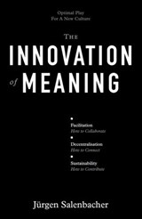 Innovation of Meaning - Jürgen Salenbacher - 9788409247462