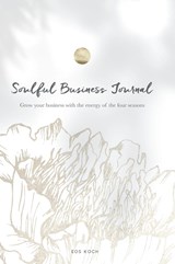 Soulful Business Journal - Eos Koch - 9788409342617