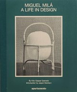 A Life in Design - Miguel Mila - 9788409413393