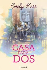 Casa para dos - Emily Kerr - 9788410021464