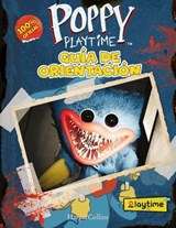 Poppy Playtime oficial: Guía de Orientación - Playtime Co. - 9788410643710