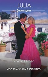 Una mujer muy decidida - Vivian Leiber - 9788411419024