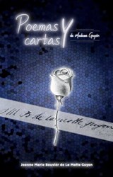 Poemas y cartas de Madame Guyón - Madame Guyón ; Jeanne Marie Bouvièr de La Motte Guyon - 9788412423525
