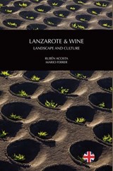 Lanzarote and wine - Rubén Acosta ; Mario Ferrer - 9788412873894