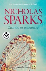 Cuando te encuentre / The Lucky One - SPARKS,  Nicholas - 9788415729723