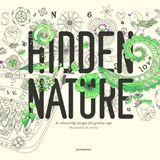 Hidden Nature: A Coloring Book for Grown-Ups -  - 9788415967729