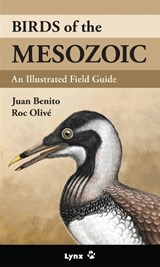 Birds of the Mesozoic - Juan Benito - 9788416728527