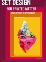 Set Design For Printed Matter - Wang Shaoqiang - 9788416851669