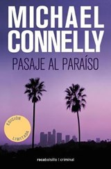 Pasaje al paraiso / Trunk Music - CONNELLY,  Michael - 9788416859252