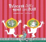 Princess Jill Never Sits Still - Margarita del Mazo - 9788417123833