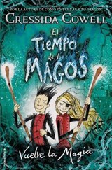 Vuelve la magia / Twice Magic - COWELL,  Cressida - 9788417167004