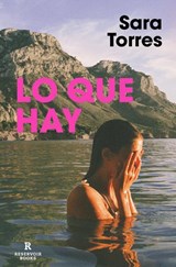 Lo Que Hay / What It Is - Sara Torres - 9788417910969