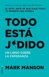 SPA-TODO ESTA JODIDO/ EVERYTHI