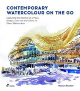Contemporary Watercolour On the Go - Marion Rivolier - 9788419220011