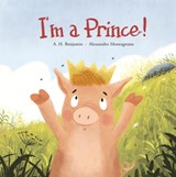I'm a Prince! - A.H. Benjamin - 9788419253460