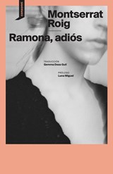 Ramona, adiós - Montserrat Roig - 9788419490094