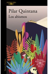 Los abismos - Pilar Quintana - 9788420454979