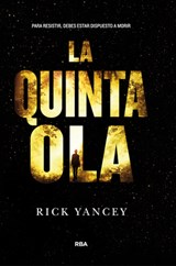 SPA-QUINTA OLA / THE 5TH WAVE - Rick Yancey - 9788427204225