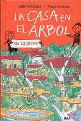 La casa en el árbol de 13 pisos/ The 13-Story Treehouse - GRIFFITHS,  Andy - 9788427208490