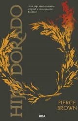 Hijo dorado / Golden Son - BROWN,  Pierce - 9788427208773