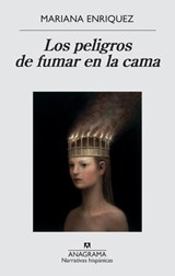 Peligros de Fumar En La Cama, Los - Mariana Enriquez - 9788433998248