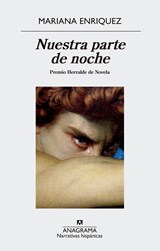 Nuestra Parte de Noche - Mariana Enriquez - 9788433998859