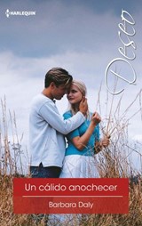 Un cálido anochecer - Barbara Daly - 9788468797038
