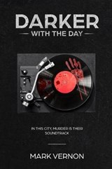 Darker With The Day - Mark Vernon Mr - 9788469749982