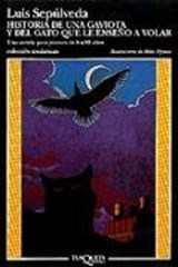 Historia de una gaviota y del gato que le endeno a volar - Luis Sepulveda - 9788472237964