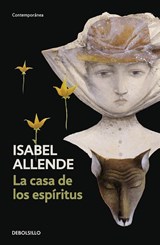 La Casa de los espiritus - Isabel Allende - 9788483462034