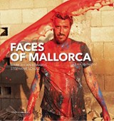 Faces of Mallorca - Mark Julian Edwards ; Stephanie Schulz - 9788484789208