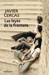 Las leyes de la frontera / Outlaws: A Novel - Javier Cercas - 9788490326398