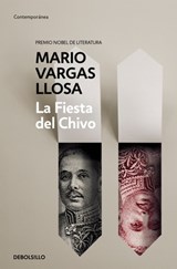La fiesta del chivo / The Feast of the Goat - Mario Vargas Llosa - 9788490625637