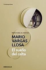 El sueno del celta - Mario Vargas Llosa - 9788490626092