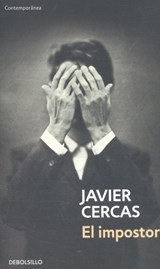 El impostor - CERCAS,  Javier - 9788490627501