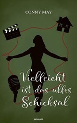 Vielleicht ist das alles Schicksal - Conny May - 9788490729250